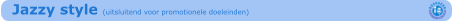 Jazzy style (uitsluitend voor promotionele doeleinden)